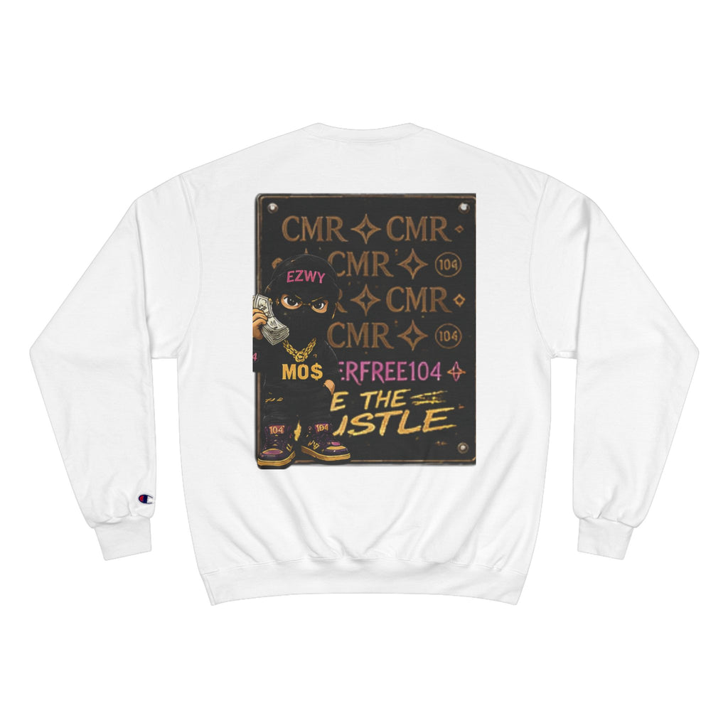 Class of 2026 Champion Sweatshirt — 'Don't Sleep, We Creep / Got Ur Money Yet?' Urban Graduation Crewneck